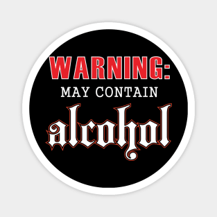 May Contain Alcohol Magnet